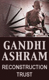 GANDHI ASHRAM RECONSTRUCTION TRUST